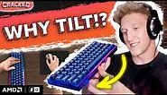 Why Do Pros Tilt Their Keyboards?