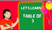 3-×1=3 Multiplication, Table of 3 , Tables Song Multiplication , Times of Tables - MathsTables