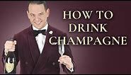 How To Chill, Open, Pour & Drink Champagne - A Quick Guide For New Years - Gentleman's Gazette