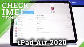 How to Check IMEI & Serial Number on iPad Air 2020 – IMEI Status