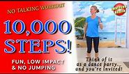 10000 Steps Workout | Fun, Low Impact, No Jumping Workout | Walk at Home with Improved Health💓