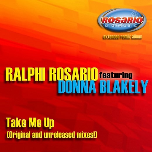 Take Me Up (Lego's Mix) - Ralphi Rosario: Song Lyrics, Music Videos & Concerts