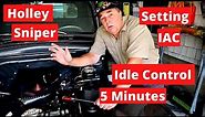 Holley Sniper How To Set The IAC (Idle Air Control) in 5 minutes or less