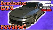 Dominator GTX review - GTA Online guides!