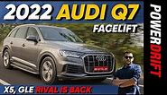 Audi Q7 Facelift - The Glamour Is Back! | First Drive Review | PowerDrift