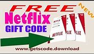 Free Netflix Gift Card Code