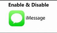 How To Enable or Disable iMessage On iPhone