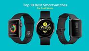 Top 5 Best Smartwatches For Small Wrists In 2022 (Handpicked) - JustWearable
