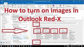 How to turn on images in Outlook | Images Missing or Not Showing in Outlook Email - Red X