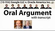 Oral Argument: Google LLC v. Oracle America Inc.