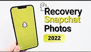 How to Recover Snapchat Photos on iPhone [6Ways]