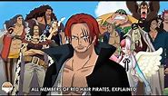 All 12 Members of Red Hair Pirates, Explained!