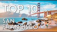 TOP 10 Things to do in SAN FRANCISCO
