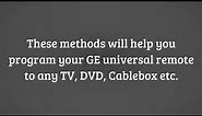How To Program GE Universal Remote Without Codes