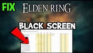Elden Ring – How to Fix Black Screen & Stuck on Loading Screen