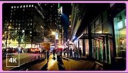 4K NEW YORK Walking tour - NIGHT in MANHATTAN, NYC