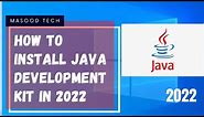 How to Download Java SE Development Kit 17.0.2 | Installation of Java Development Kit in 2022