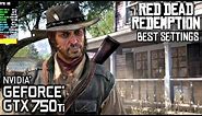 Read Dead Redemption - Best Settings | GTX 750 Ti | i5 4460 | 16GB RAM