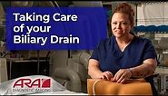 Taking Care of Your Biliary Drain - ARA Diagnostic Imaging