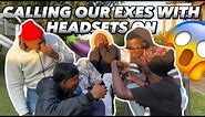 CALLING OUR EXES WITH HEADPHONES ON ‼️ ( MUST WATCH )