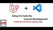(09) Setup Visual Studio Code for Laravel Development | Install Laravel Helper Extension
