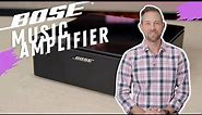 Bose Music Amplifier Overview