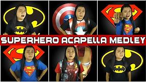 A Superhero Acapella Medley - Superman/Batman/X-Men/Iron Man/Avengers || String Player Gamer