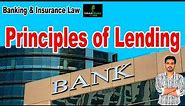 Principles of Lending / Banking & Insurance Law / Hardik Mishra