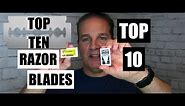 Top 10 Double Edge Safety Razor Blades