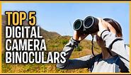 Best Digital Camera Binoculars 2024 | Top 5 Best Binoculars with Digital Camera On Amazon