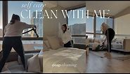 SELF CARE CLEAN WITH ME | deep clean & organize my depression apartment