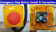 Emergency Stop Push Button Install & Connection | How to Wire an Emergency Stop Button