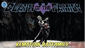 BATMAN: DEATH OF THE FAMILY [FULL STORY]