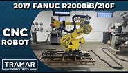 2017 Fanuc R2000iB/210F CNC Robot For Sale