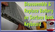 Microsoft Surface Book Keyboard Disassembly & Battery Replacement