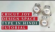 Step by Step Guide Using Hindi fonts Cricut Design Space for Beginners Hindi Labels on Cricut Joy