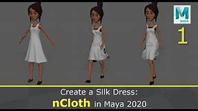nCloth in Maya 2020: Create a Silk Dress (1/2)