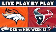 Broncos vs Texans Live Play by Play & Reaction