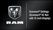 Uconnect® Settings (Uconnect® 4C NAV With 12-inch Display) | How To | 2021 Ram Trucks