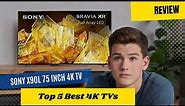 Review Sony 75 Inch 4K Ultra HD TV X90L Series 2024