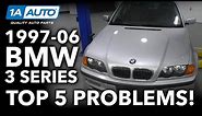 Top 5 Problems BMW 3 Series Sedan E46 4th Generation 1997-06