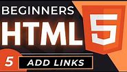 How to Add Links in HTML code | HTML5 Linking Tutorial