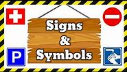 Common Signs and Symbols in the Community