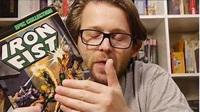 Marvel Comics Review: Iron Fist Epic Collection Vol. 1 The Fury of Iron Fist