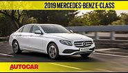 2019 Mercedes E-class - BS6 compliant & even more luxurious! | First Drive Review | Autocar India