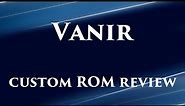 Vanir ROM review (Nexus 7 2012 & 2013)