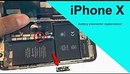 iPhone X Battery Connector Replacement