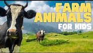 Farm Animals for Kids | Learn all about these fun animals!