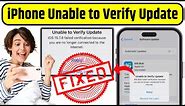 Unable to Verify Update iPhone 1000% Fixed | iPhone Unable to Verify Update Problem | Update iPhone