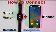 How to connect Any Smartwatch With iPhone || TAGG Verve NEO Connect With iPhone11